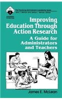 Improving Education Through Action Research