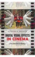 Digital Visual Effects in Cinema