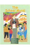 Steck-Vaughn Pair-It Books Fluency Stage 4: Individual Student Edition the School Mural