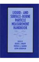 Liquid and Surface-Borne Particle Measurement Handbook