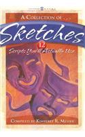 Collection of Sketches
