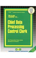Chief Data Processing Control Clerk: Passbooks Study Guide