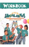 Viva El Espanol Adelante Workbook