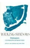 Walking Shadows