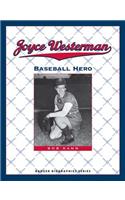 Joyce Westerman: Baseball Hero