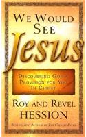 We Would See Jesus