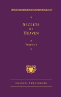 Secrets of Heaven Volume 1