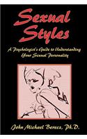 Sexual Styles: A Psychologist's Guide to Understanding Your Lover's Personality