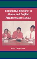 Contrastive Rhetoric in Shona and English Argumentative Essay