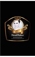 MendMaker