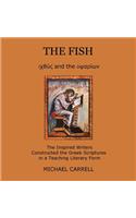 The Fish the Ichthus and the Opsarion