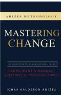 Mastering Change Participant's Manual