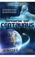 Sphinx of Centaurus
