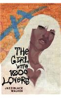 Girl With 1000 Lovers