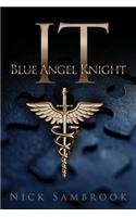 IT - Blue Angel Knight