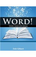 Word! Teen Talk Journal