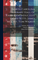 North Carolina Literary Hall of Fame 2004 Inductees