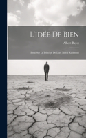 L'idée De Bien