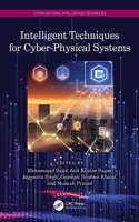 Intelligent Techniques for Cyber-Physical Systems