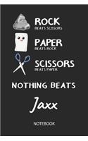 Nothing Beats Jaxx - Notebook