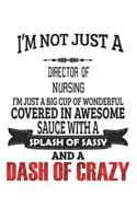 I'm Not Just A Director Of Nursing