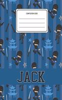 Composition Book Jack: Ninja Pattern Composition Book Name Jack Personalized Lined Wide Rule Notebook for Boys Kids Back to School Preschool Kindergarten and Elementary Gr