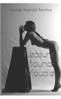 Pleasure Bound