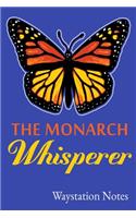 The Monarch Whisperer