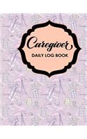 Caregiver Daily Log Book