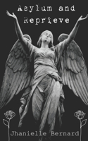Asylum and Reprieve