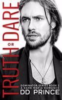 Truth or Dare, The Dominator 2: a dark mafia romance(2 Dominator)