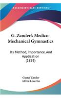 G. Zander's Medico-Mechanical Gymnastics