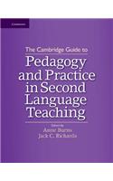 The Cambridge Guide to Pedagogy and Practice in Second Language Teaching