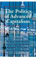 The Politics of Advanced Capitalism