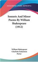 Sonnets And Minor Poems By William Shakespeare (1912)