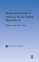 Books and Libraries in American Society during World War II