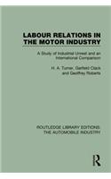 Labour Relations in the Motor Industry