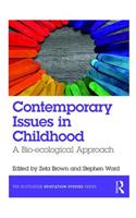 Contemporary Issues in Childhood