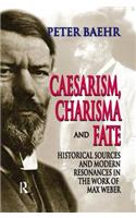 Caesarism, Charisma and Fate