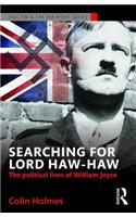 Searching for Lord Haw-Haw