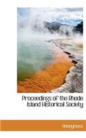 Proceedings of the Rhode Island Historical Society