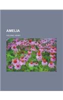 Amelia - Volume 3: (English)