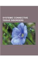 Systemic Connective Tissue Disorders
