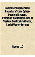 Computer Engineering Introduction: Boundary Scan, Peterson's Algorithm, Cyber-Physical System, List of System Quality Attributes(English)