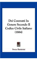 Dei Contratti In Genere Secondo Il Codice Civile Italiano (1884)
