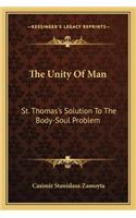 Unity of Man: St. Thomas's Solution to the Body-Soul Problem