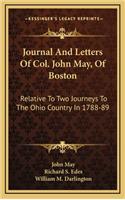Journal and Letters of Col. John May, of Boston