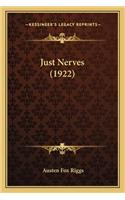 Just Nerves (1922)