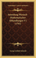 Sammlung Physisch-Mathematischer Abhandlungen V1 (1793)