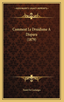 Comment Le Druidisme A Disparu (1879)